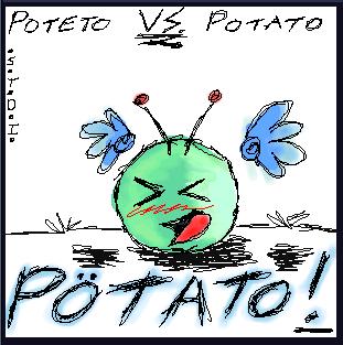 Poteto VS. Potato