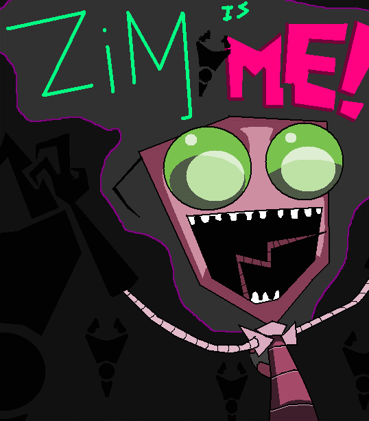 ZIM IS ME!!