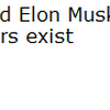 Toxic Elon Musk haters exist