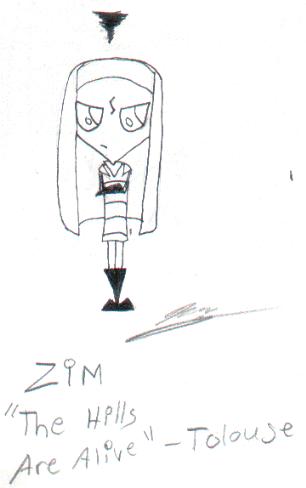 Zim as Tolouse